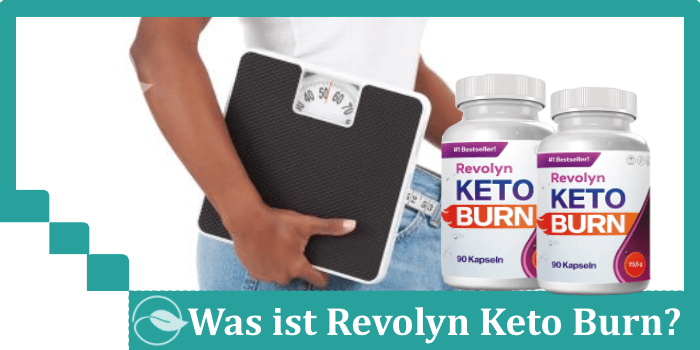 Was ist Revolyn Keto Burn