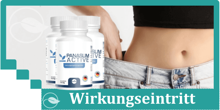 Panaslim Wirkung Wirkungseintritt