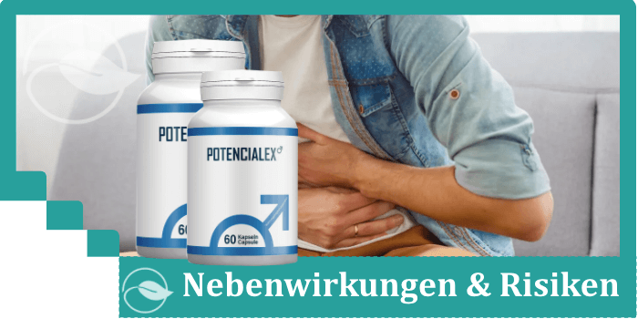 Potencialex Nebenwirkungen Risiken Unverträglichkeiten