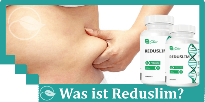Was ist Reduslim