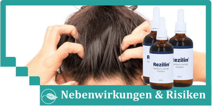 Rezilin Nebenwirkungen Risiken Unverträglichkeiten