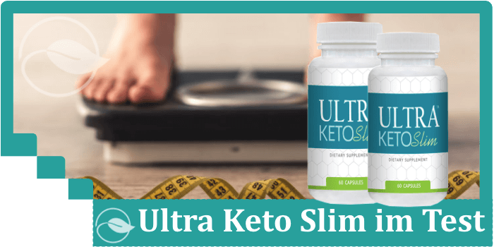 eilmeldung ultra keto slim erfahrungen testurteil 2021