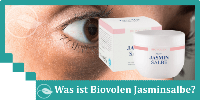 Was ist Biovolen Jasminsalbe